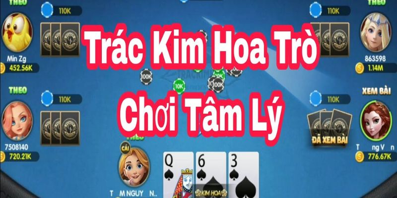 Những quy luật cách chơi bài Trác Kim Hoa